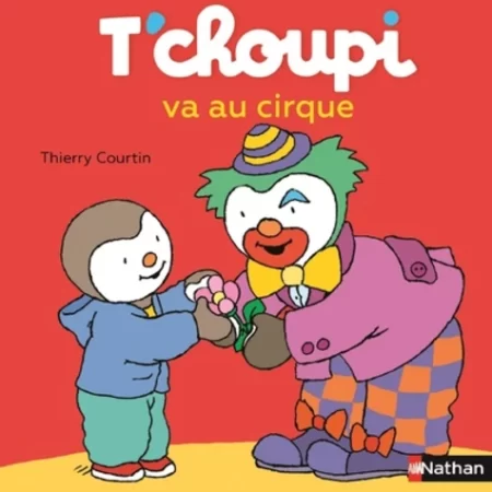 T'choupi va au cirque