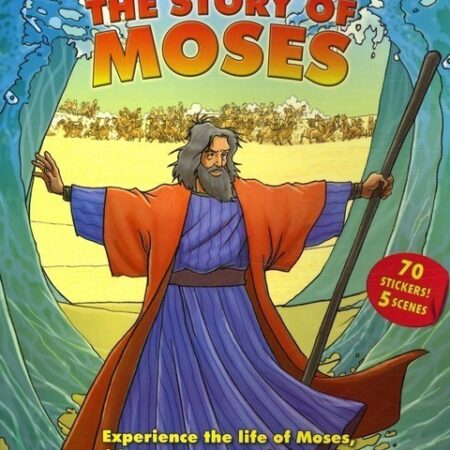 The Story of Moses