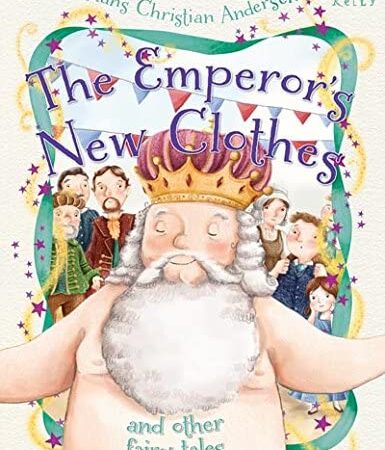 Emperors New Clothes & Other Fairy Tales
