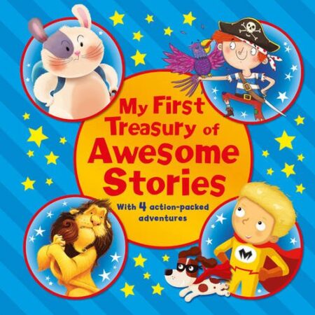 My First Treasury of Awesome Stories- Hardcover