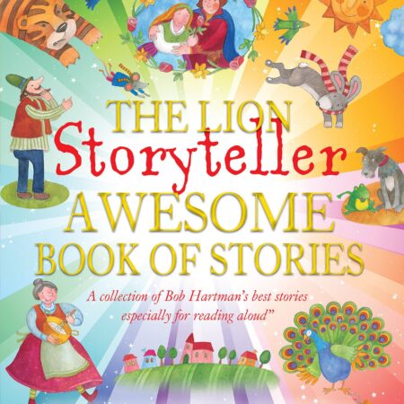 The Lion Storyteller Awesome Book of Stories