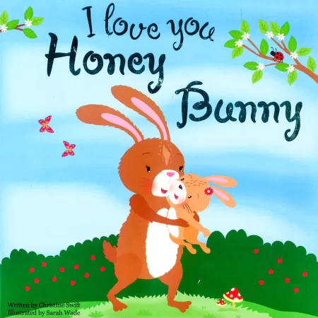 I Love You Honey Bunny