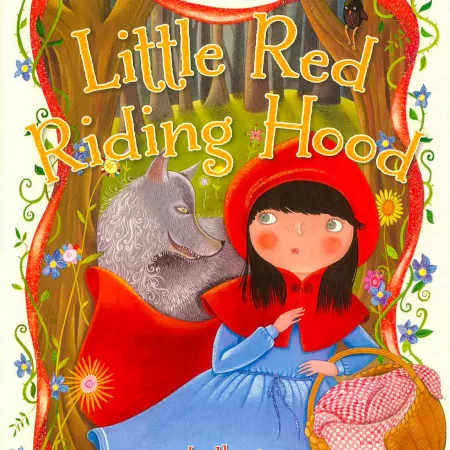 Little Red Riding Hood And Other Fairy Tales