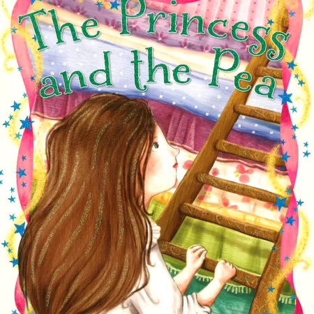 The Princess And The Pea And Other Fairy Tales