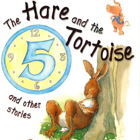 The Hare And The Tortoise And Other Stories