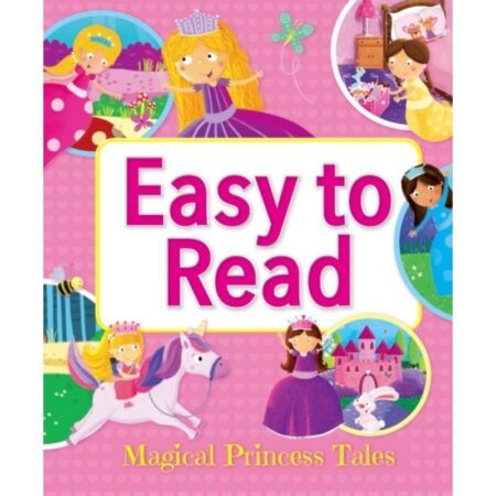 Easy to Read : Magical Princess Tales - Hardcover Padded