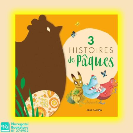 3 histoires de Pâques