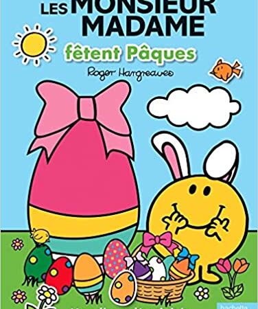 Les Monsieur Madame fetent Paques