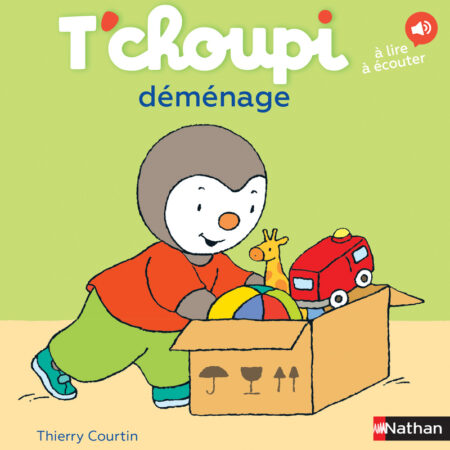 T'choupi déménage