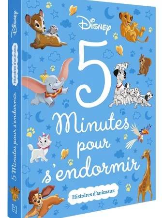 5 minutes pour s’endormir – Histoires d'animaux