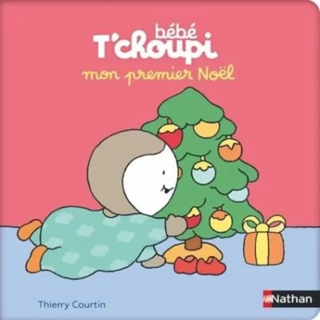 Bébé T'choupi -  Mon premier Noël