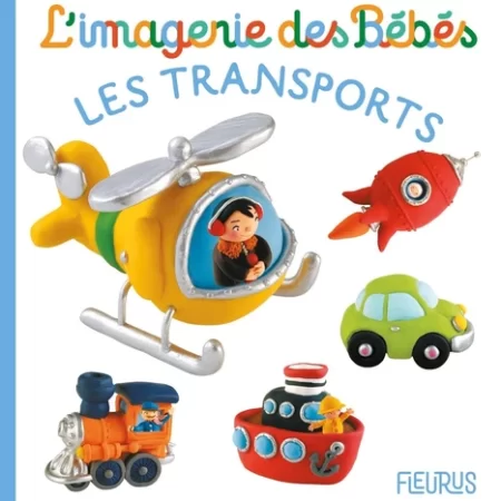 L'imagerie des bebes -Les transports
