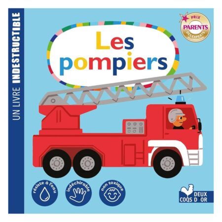 Les pompiers - livre indestructible