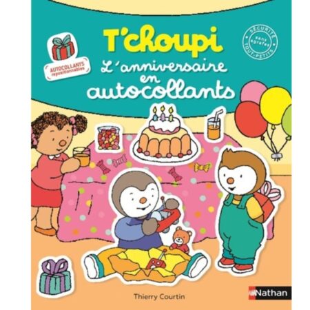 T'choupi - l'anniversaire en autocollants