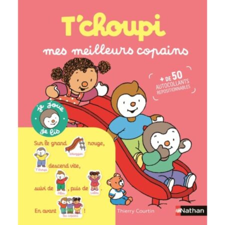 T'choupi - Mes meilleurs copains - Un cahier à compléter avec plus de 50 autocollants