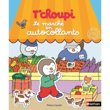 T'choupi- Le marché en autocollants