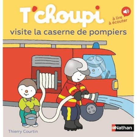 T'choupi visite la caserne pompiers