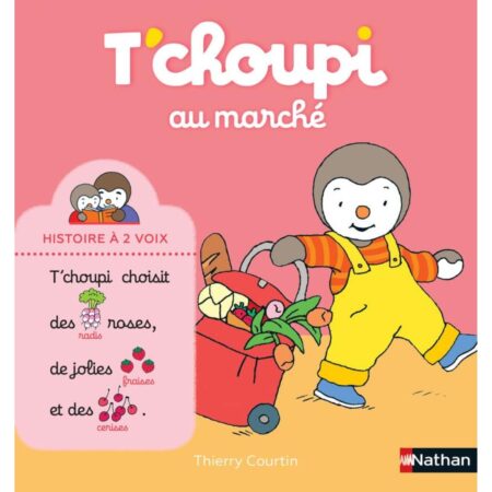T'choupi au marche
