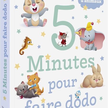 5 minutes pour faire dodo Histoires d'animaux