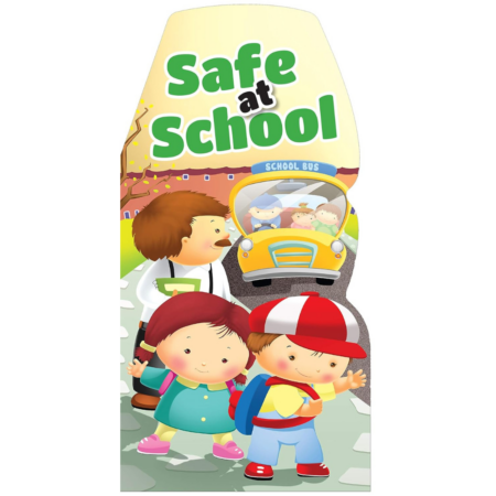 Safe at School (Foam Book)