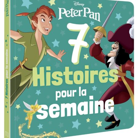 Peter Pan - 7 histoires pour la semaine