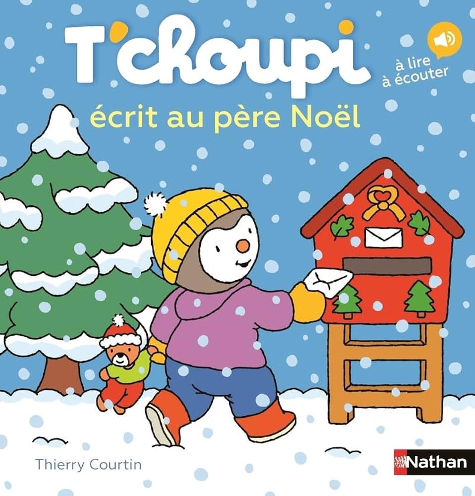 T’choupi écrit au père Noël